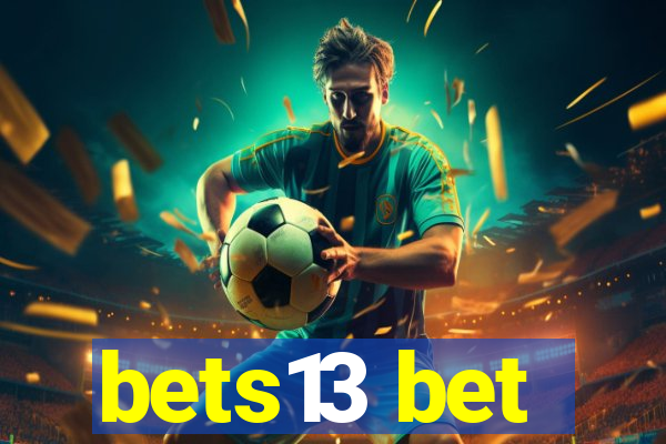 bets13 bet